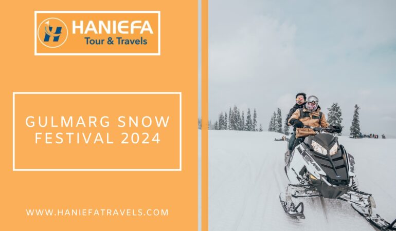 “Gulmarg Snow Festival 2024: With Haniefa Travels”