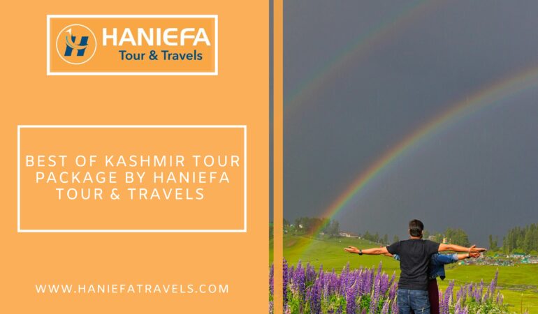 Best of Kashmir Tour Package by Haniefa Tour and Travels