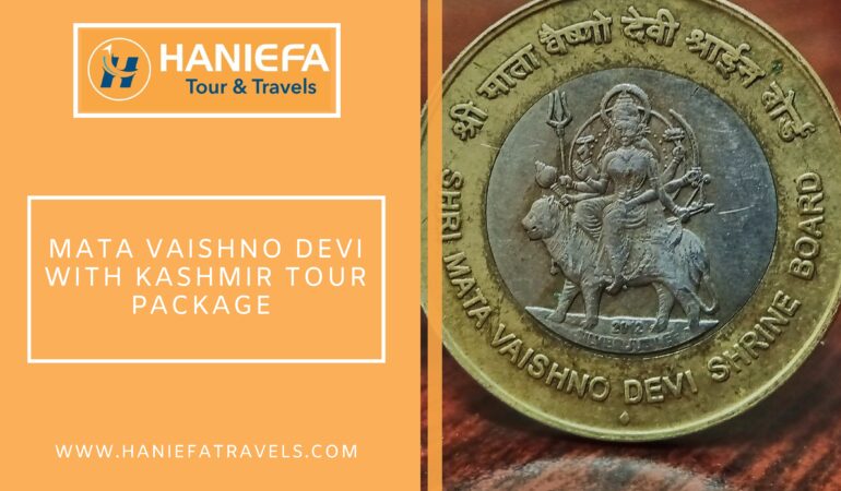 Mata Vaishno Devi with Kashmir Tour Package