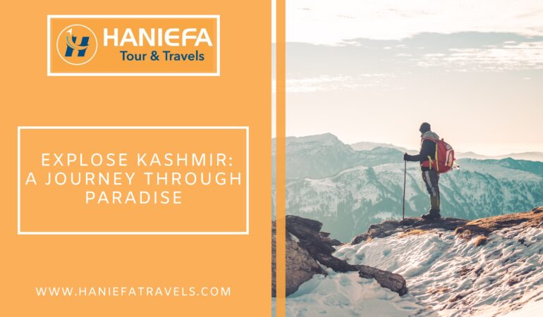 Explore Kashmir: A Journey Through Paradise