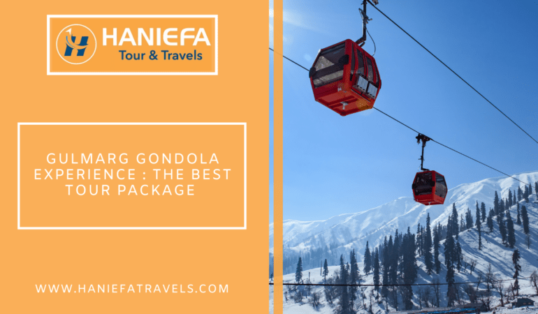 Gulmarg Gondola Experience: The Best Tour Packages.