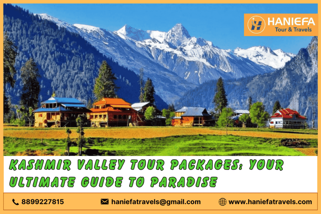 Kashmir Valley tour packages