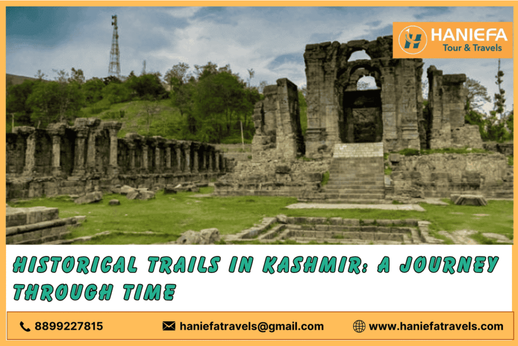 Historical trails in Kashmir