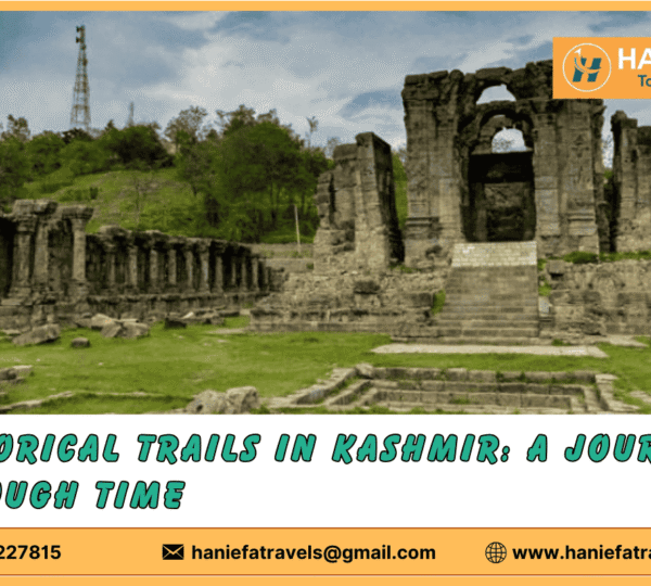 Historical trails in Kashmir