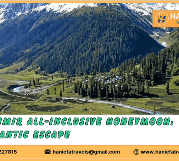 Kashmir all-inclusive honeymoon Kashmir honeymoon packages All-inclusive romantic getaway in Kashmir Kashmir luxury honeymoon Kashmir honeymoon deals All-inclusive honeymoon in Kashmir Kashmir honeymoon travel Kashmir romantic escape Kashmir adventure honeymoon Couples’ all-inclusive vacation in Kashmir Kashmir romantic holiday packages