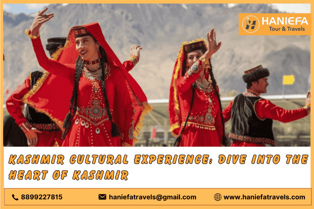 Kashmir cultural experience
