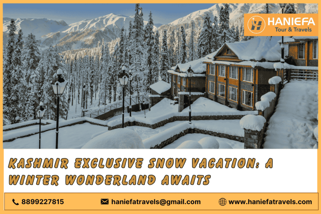 Kashmir exclusive snow vacation Kashmir winter getaway Exclusive snow holiday in Kashmir Kashmir snow adventure Luxury snow vacation in Kashmir Kashmir skiing holiday Kashmir snow tourism Winter vacation packages in Kashmir Kashmir snowy retreat Kashmir winter escape Kashmir family snow vacation