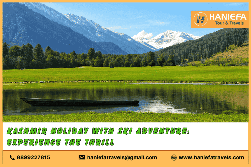 Kashmir holiday with ski adventure
