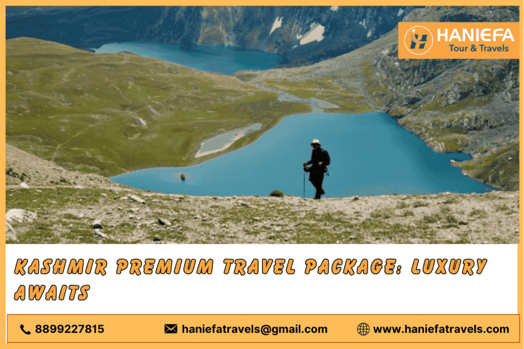 Luxury Kashmir travel package Kashmir premium holiday package Exclusive Kashmir travel deals Kashmir luxury tour package Kashmir premium getaway Tailored Kashmir travel package Kashmir deluxe travel package Custom luxury tours in Kashmir Kashmir premium vacation package Kashmir high-end travel package