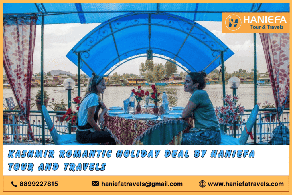 Kashmir romantic holiday deal