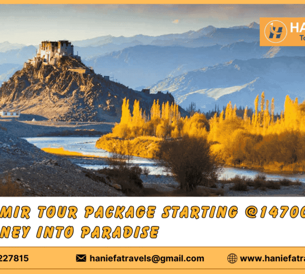 Kashmir tour package starting @14700