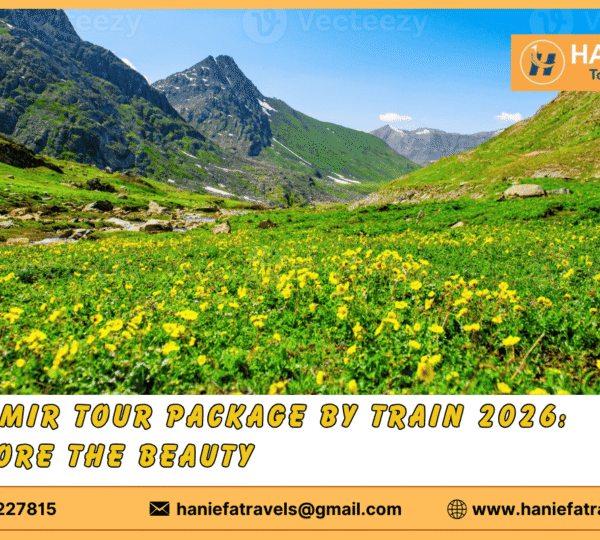 Kashmir tour package by train 2026