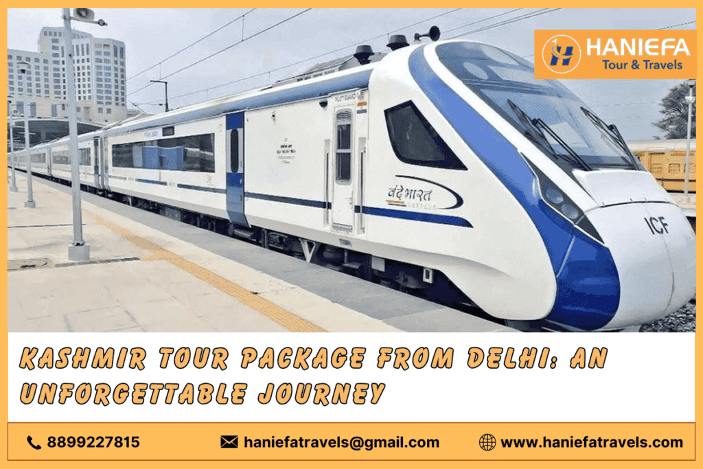 Kashmir tour package from Delhi