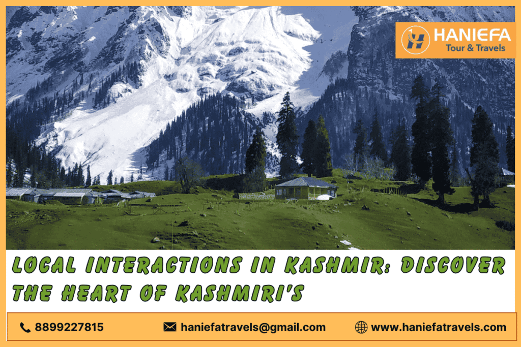 Local interactions in Kashmir