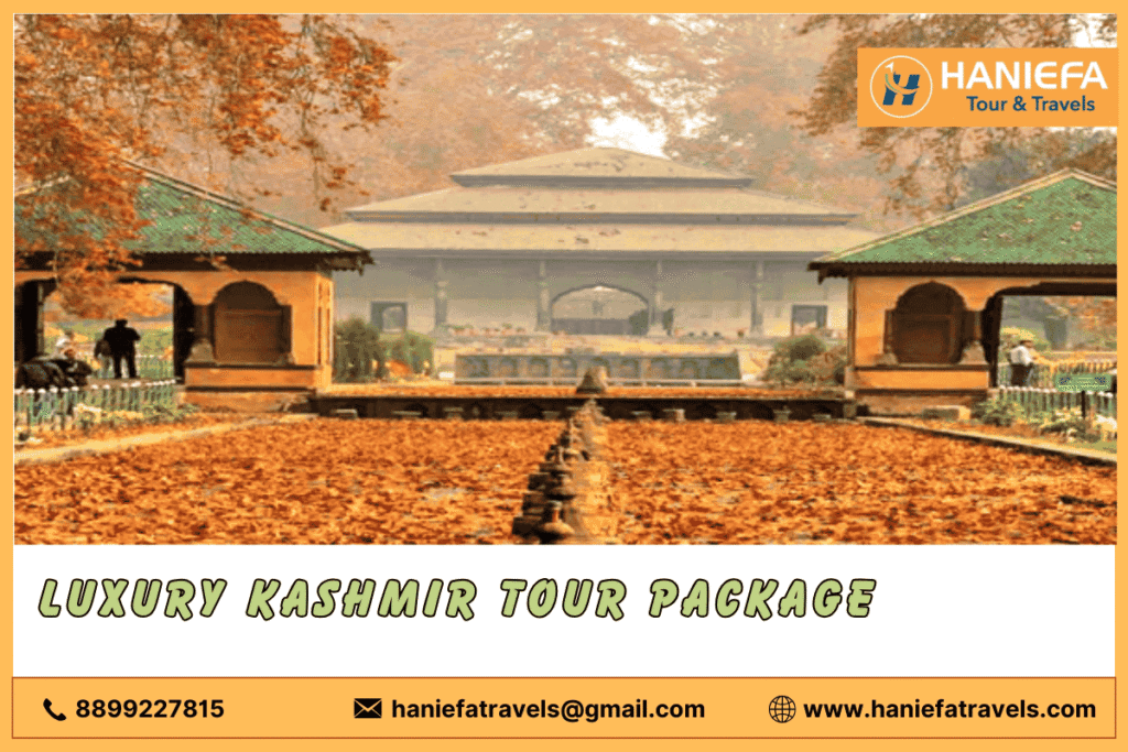 Luxury Kashmir tour package