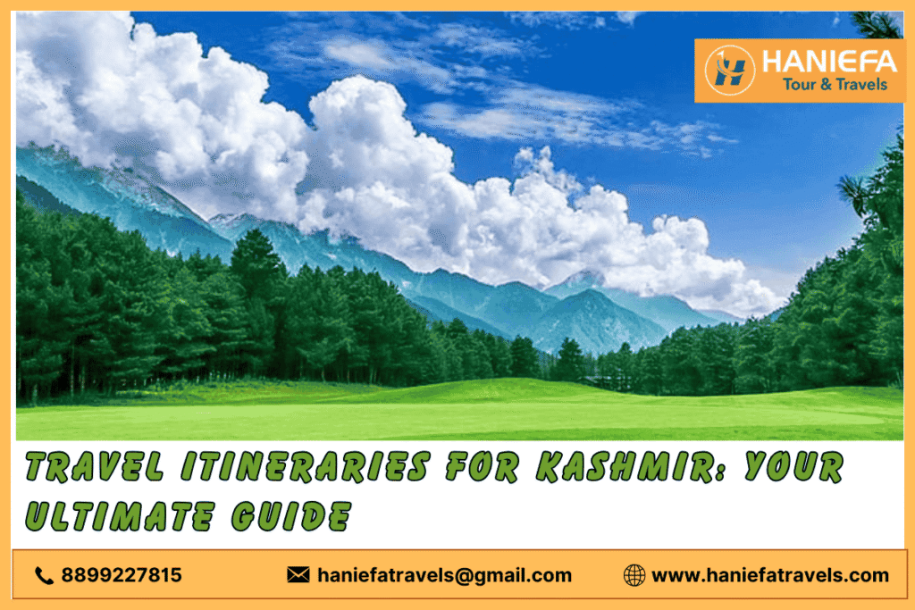 Travel Itineraries for Kashmir