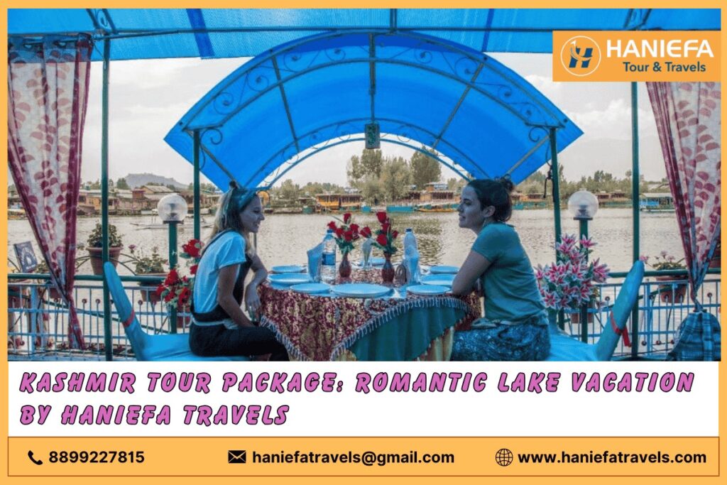Kashmir Tour Package: Romantic Lake Vacation