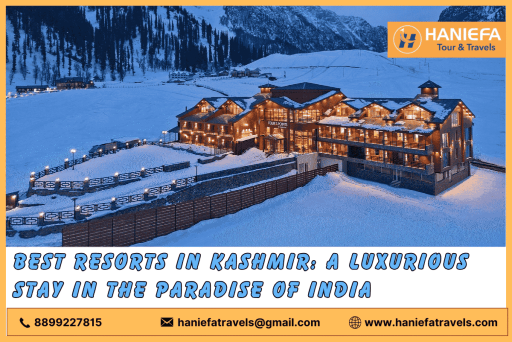 Best resorts in Kashmir