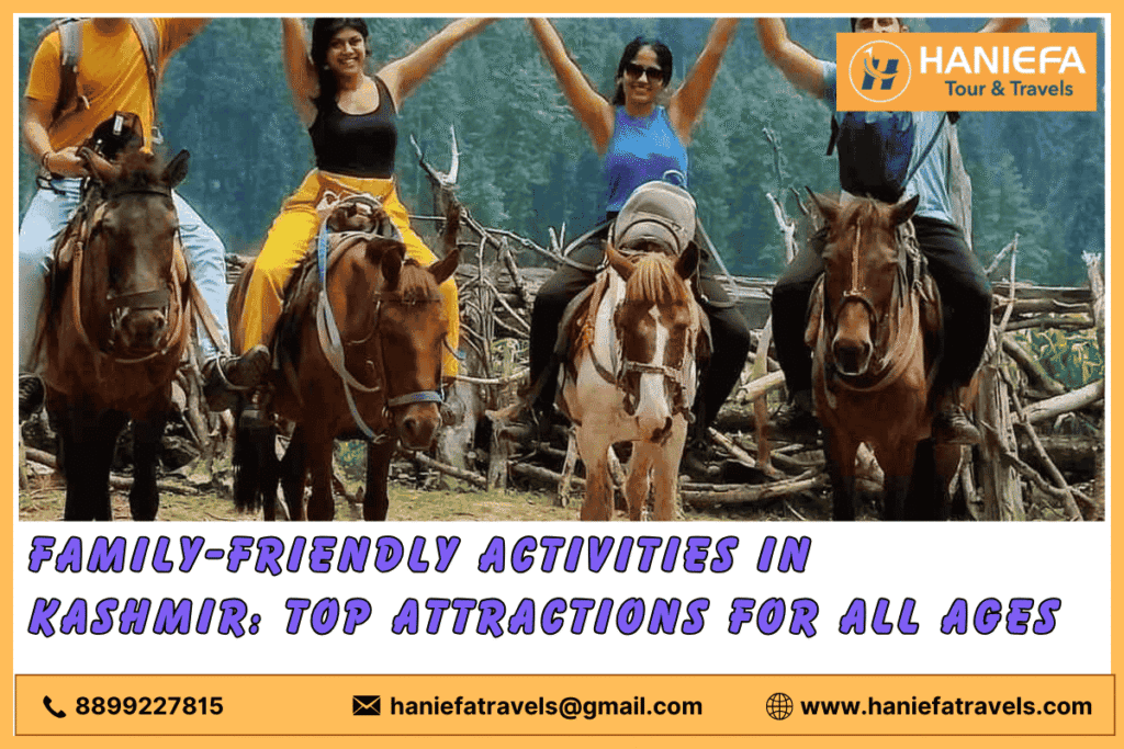Family-friendly activities in Kashmir
