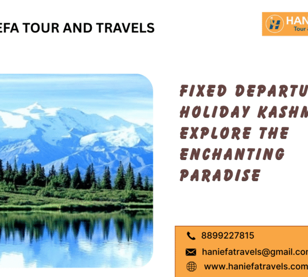 Fixed departure holiday Kashmir