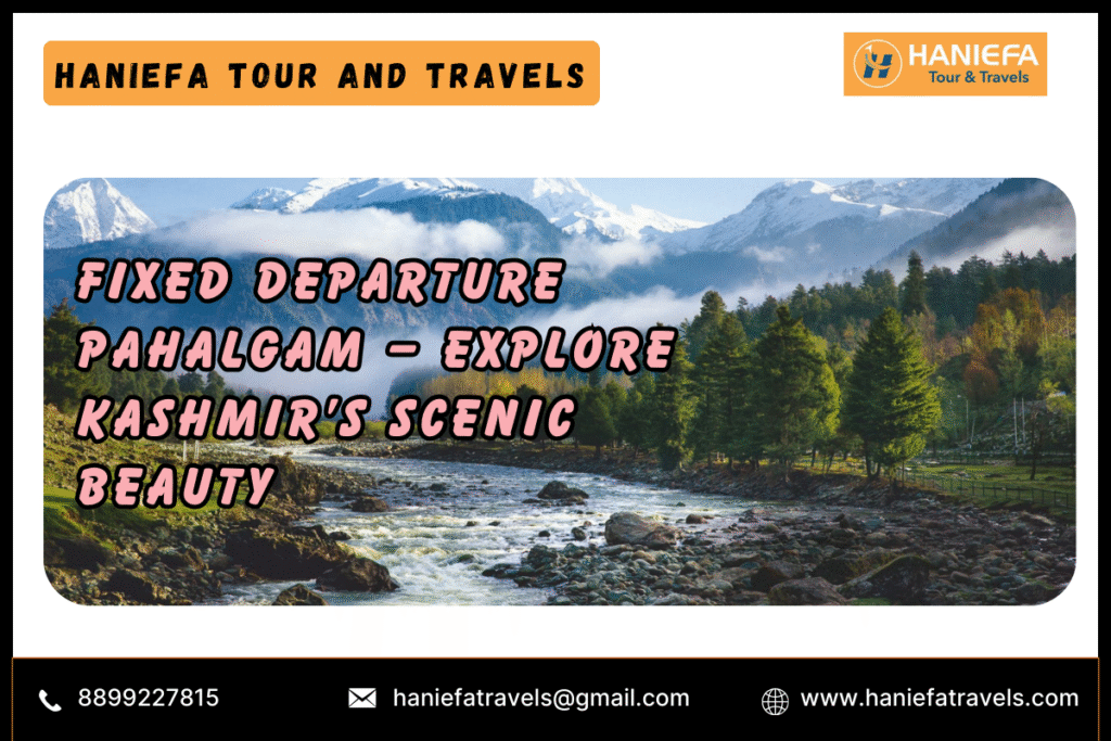 Fixed departure Pahalgam