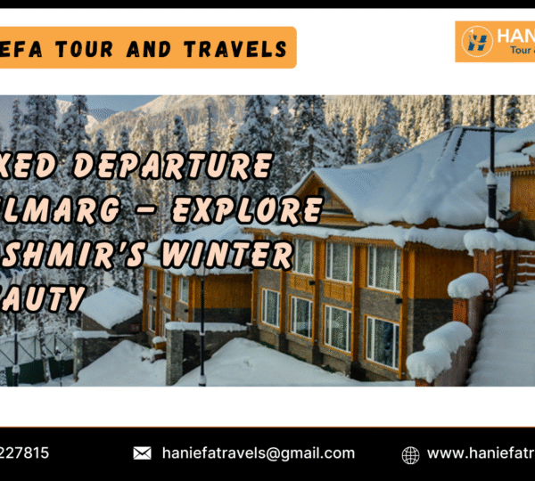 Fixed departure Gulmarg