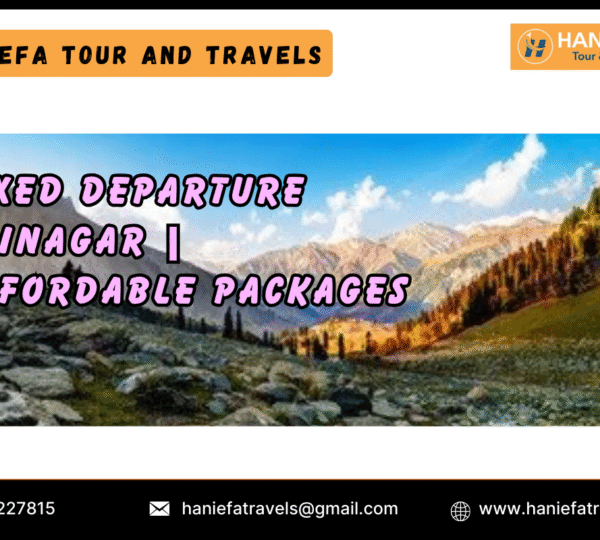 Fixed departure Srinagar