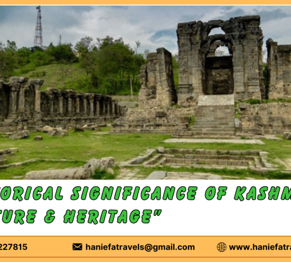 Historical significance of Kashmir