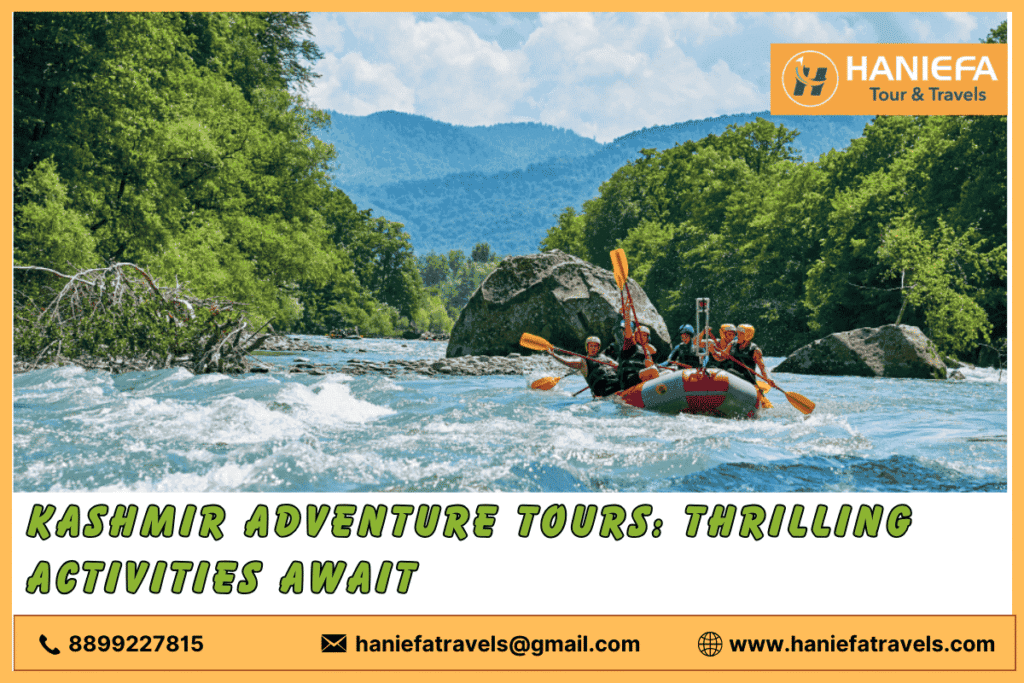Adventure tours in Kashmir Kashmir trekking tours Skiing tours in Kashmir Kashmir adventure travel Extreme sports in Kashmir Kashmir outdoor adventures Kashmir adventure packages Paragliding in Kashmir Kashmir rafting tours Best adventure experiences in Kashmir