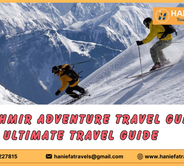 Kashmir adventure travel guide