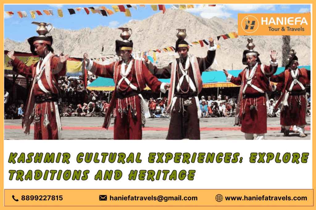 Kashmir cultural experiences Cultural experiences in Kashmir Traditional Kashmiri cuisine Kashmiri handicrafts and arts Festivals of Kashmir Local traditions in Kashmir Kashmir heritage tours Experiencing Kashmiri culture Kashmir cultural activities Kashmiri music and dance