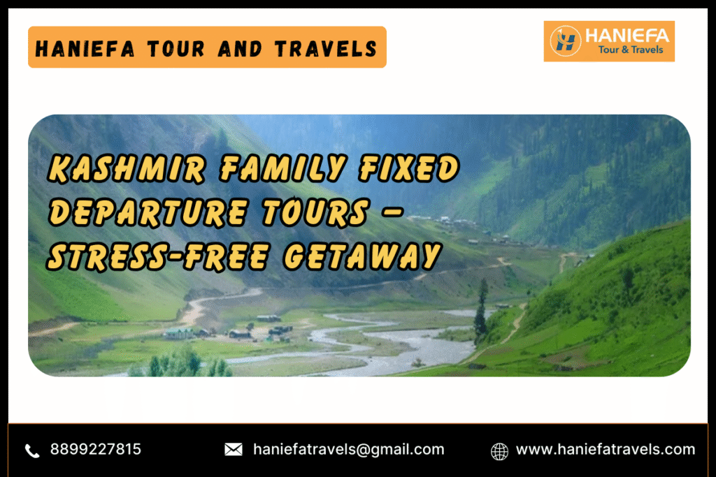 Kashmir family fixed departure