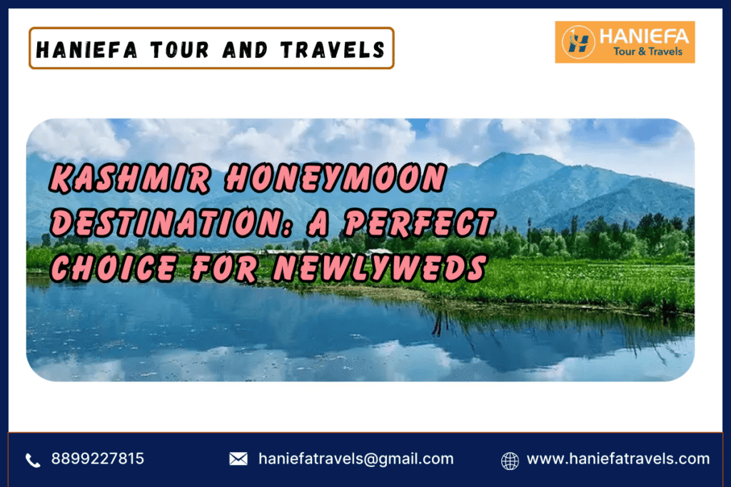 Kashmir honeymoon destination