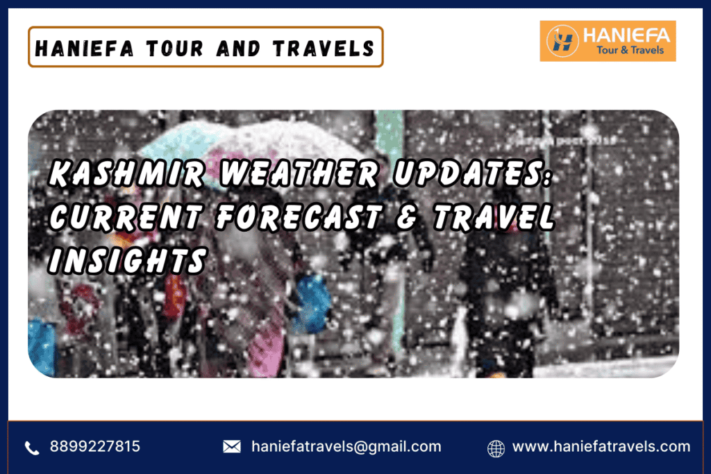Kashmir weather updates