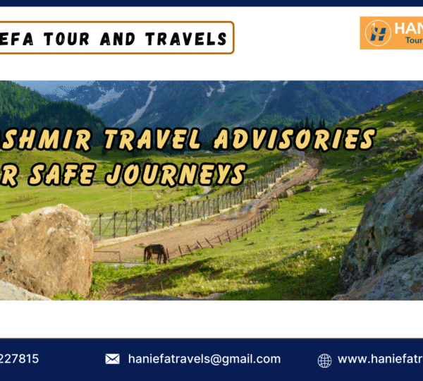 Kashmir travel advisories