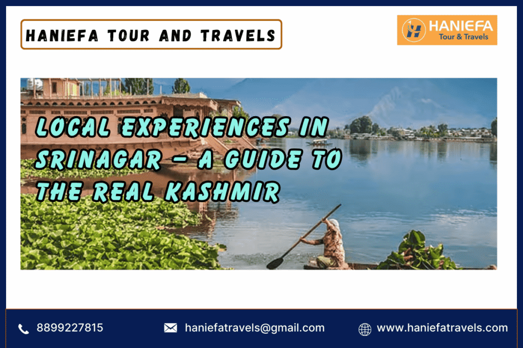 Local experiences in Srinagar