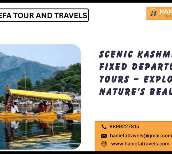 Scenic Kashmir fixed departure