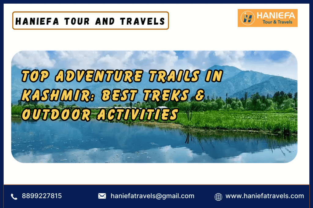 Adventure Trails in Kashmir