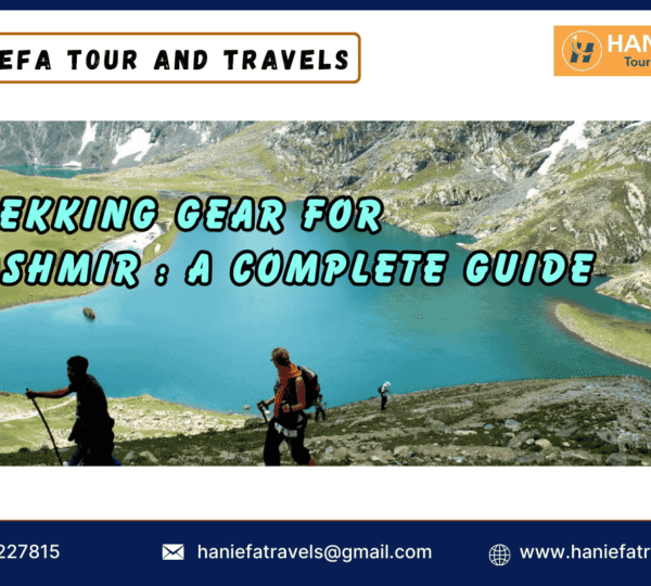 Trekking Gear for Kashmir