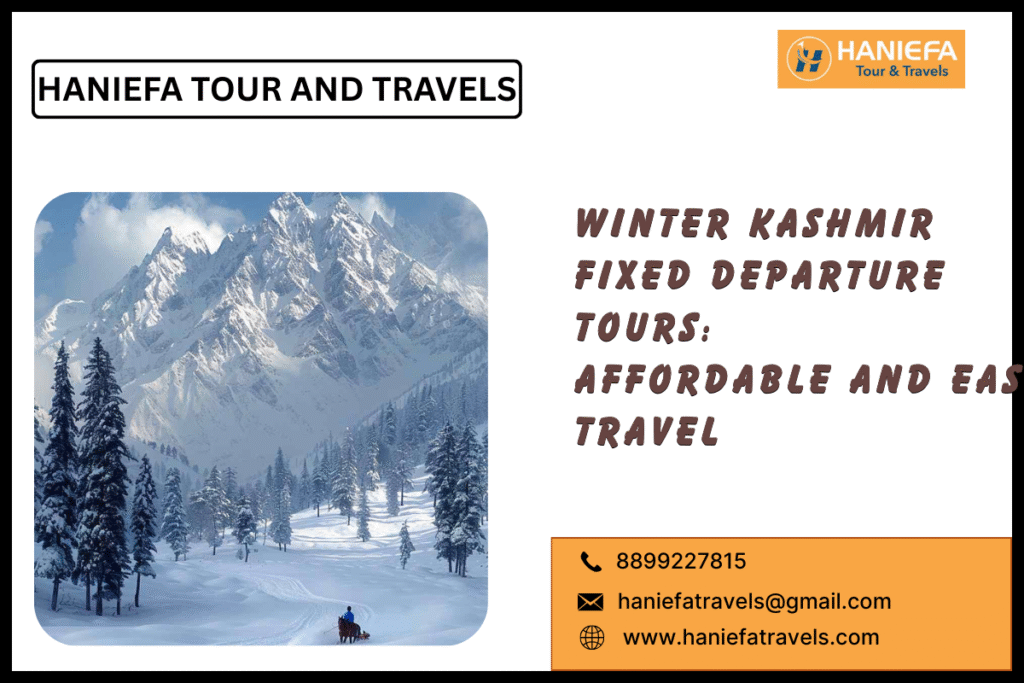 Winter Kashmir fixed departure