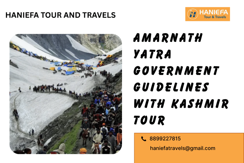Amarnath Yatra Government Guidelines