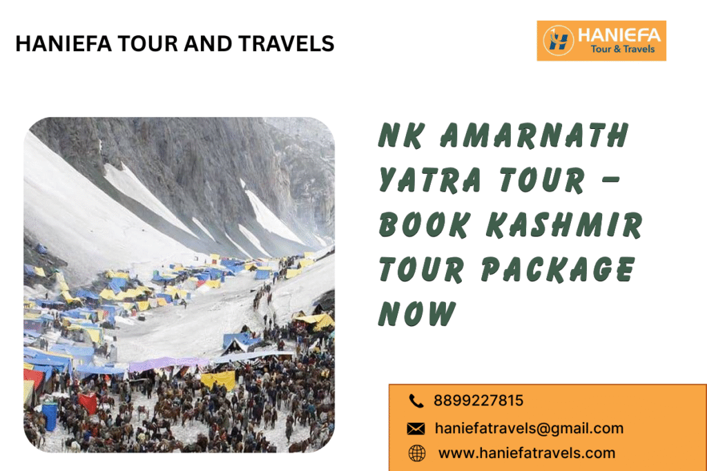NK Amarnath Yatra Tour