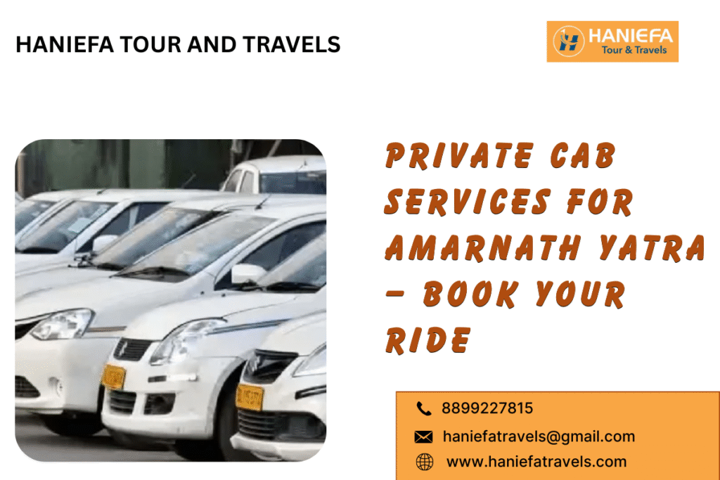Private cab services for Amarnath Yatra