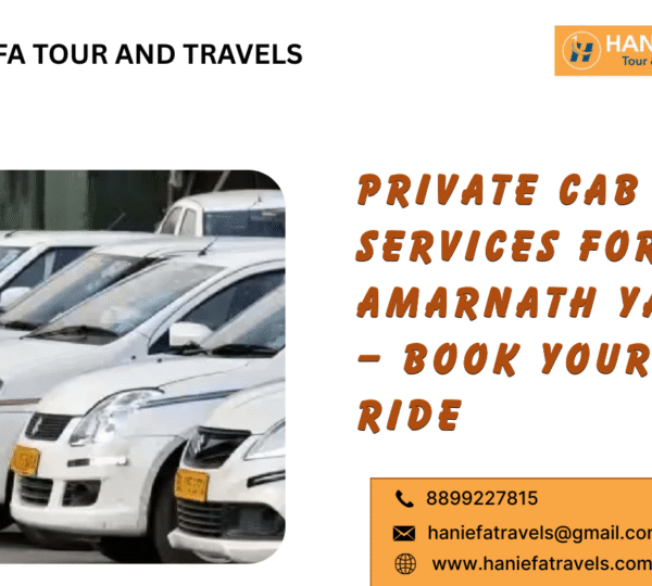 Private cab services for Amarnath Yatra