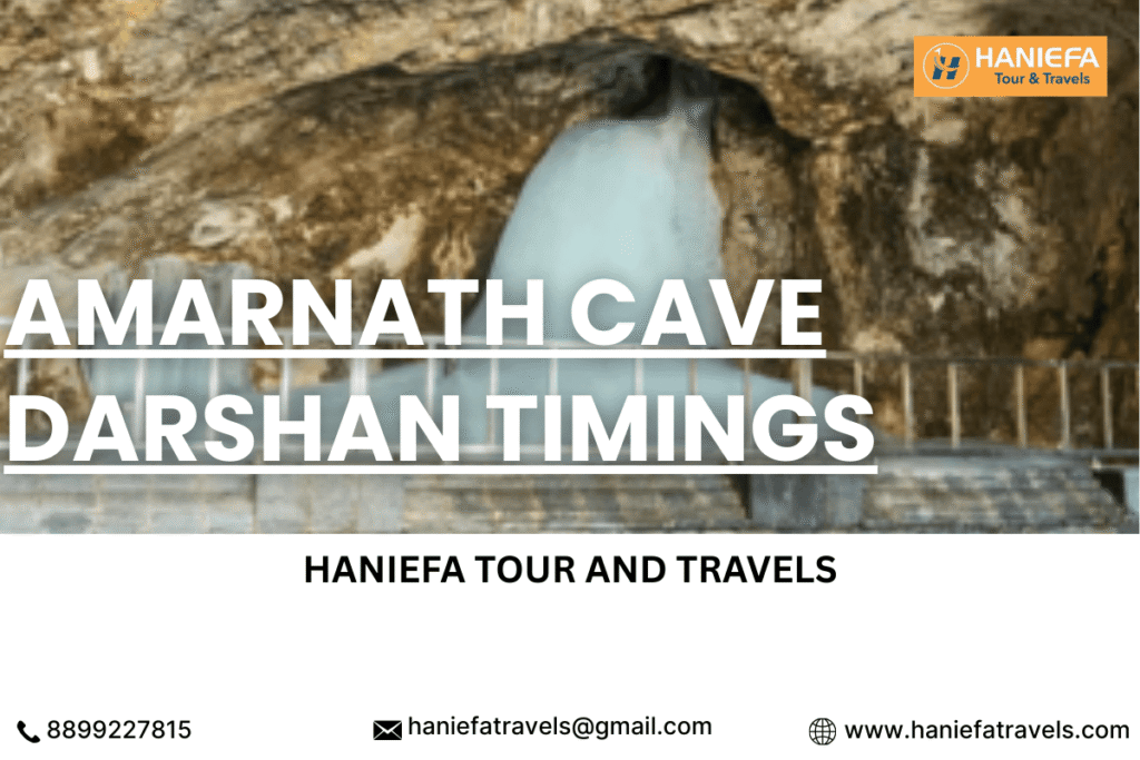 Amarnath cave darshan timings