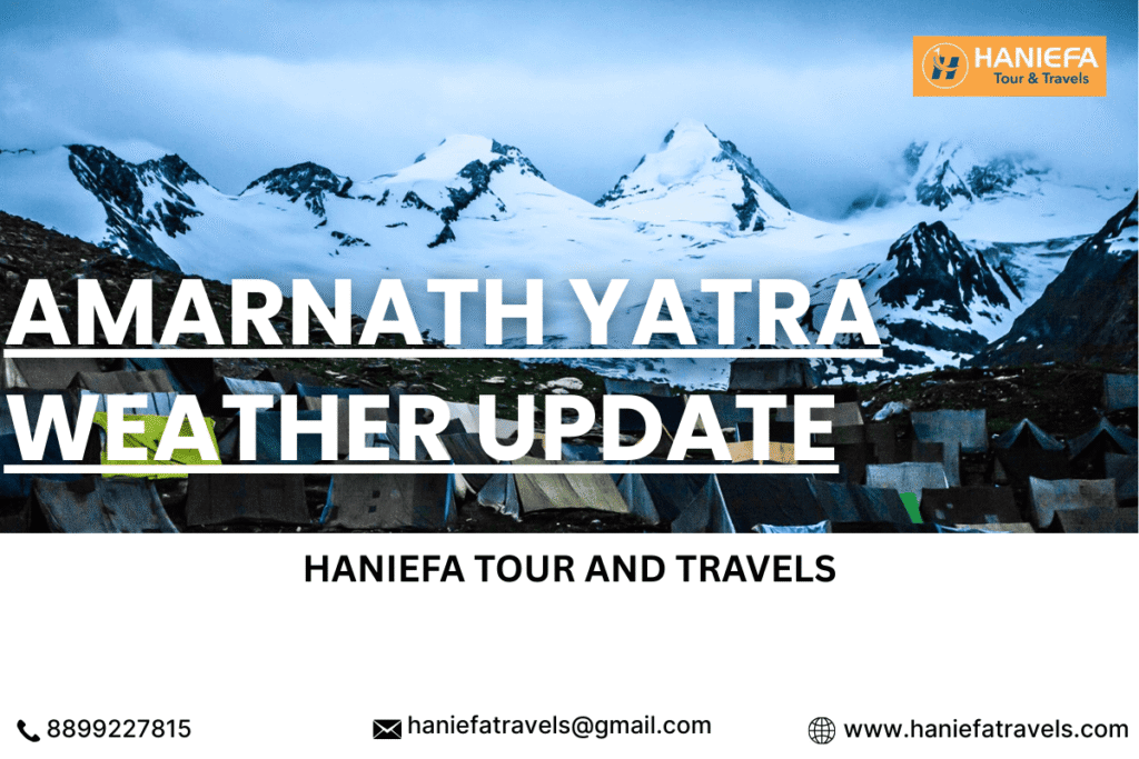 Amarnath Yatra weather update