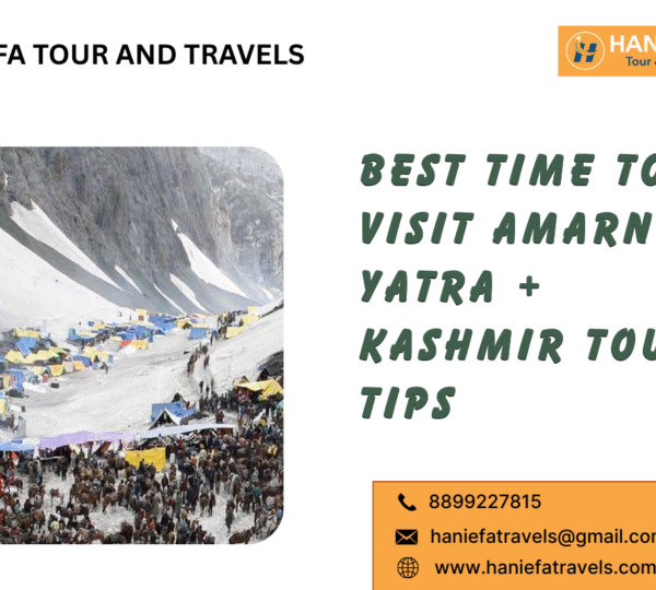 Best time to visit Amarnath Yatra