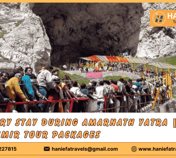 luxury stay in Amarnath Yatra