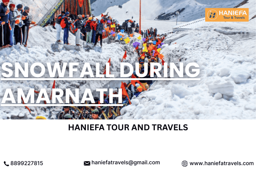 snowfall during Amarnath Yatra