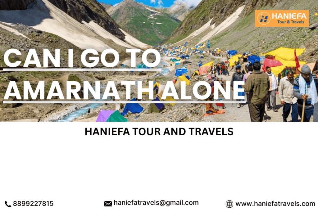Can I go to Amarnath alone?